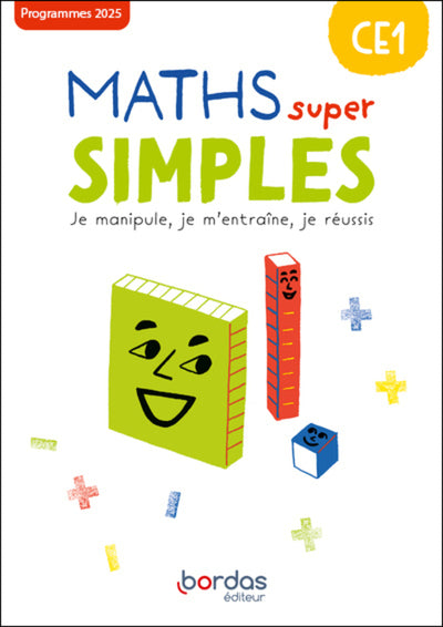 Maths super simples - CE1 - 2025 - Fichier - élève