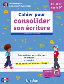 Cahier pour consolider son écriture Collège dès la 6e