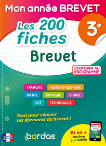 Mon année Brevet - Les 200 fiches Brevet 3e