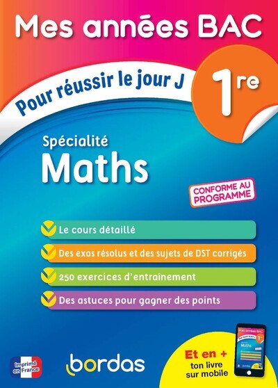 Mes années Bac - Spécialité Maths 1re