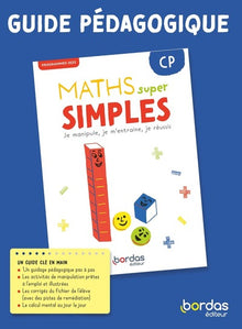 Maths super simples - CP - Guide pédagogique