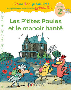 Les P'tites Poules et le manoir hanté