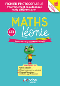 Les Maths avec Léonie - CE1 - 2026 - Fichier à photocopier d'entrainement en autonomie et de différenciation
