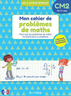 Mon cahier de problèmes de maths CM2