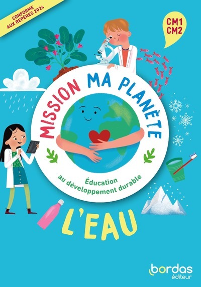 Mission ma planète - EDD - L'Eau CM1-CM2