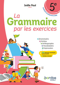 La Grammaire par les exercices - 5e - 2026 - Cahier - élève