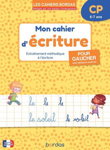 Mon cahier d'écriture pour gaucher CP