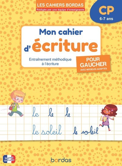 Mon cahier d'écriture pour gaucher CP