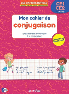 Mon cahier de conjugaison CE1-CE2