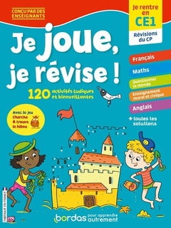 Je joue, je révise - Je rentre en CE1 - Cahier de vacances