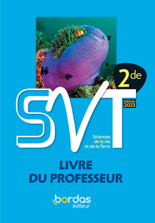 SVT 2de - 2023 - Livre du professeur