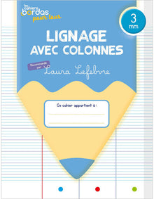 Cahiers Bordas pour tous - lignage avec colonnes 3 mm - 2024