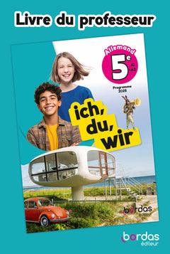 ich, du, wir - Allemand 5e - 2026 - Livre du professeur