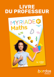 Myriade - Maths 6e - 2025 - Livre du professeur