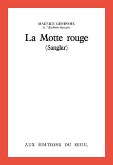 La motte rouge