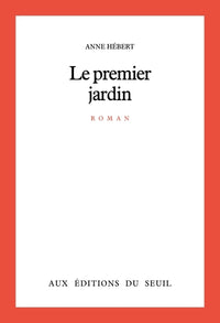 Le premier jardin