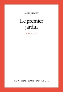 Le Premier jardin