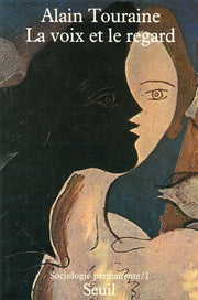 La voix et le regard