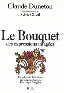 Le bouquet des expressions imagées