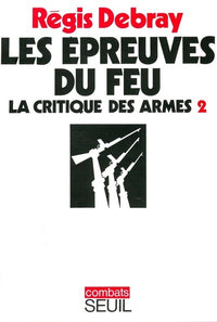 La critique des armes, tome 2