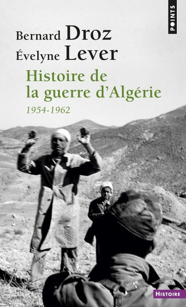 Histoire de la guerre d'Algérie : 1954-1962
