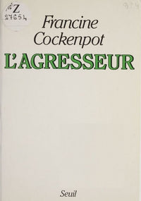 L'Agresseur