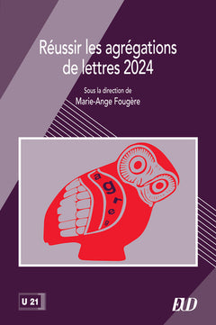 Réussir les agrégations de lettres 2024