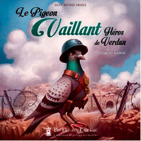 Le pigeon vaillant - Héros de Verdun