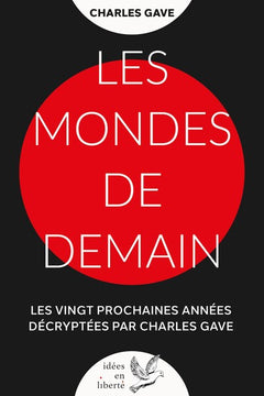 Les mondes de demain
