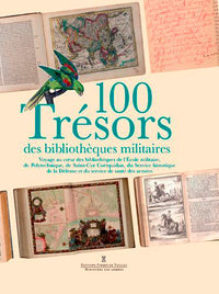 100 trésors des bibliothèques militaires