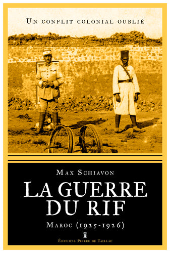 La guerre du Rif : Un conflit colonial oublié - Maroc (1925-1926)