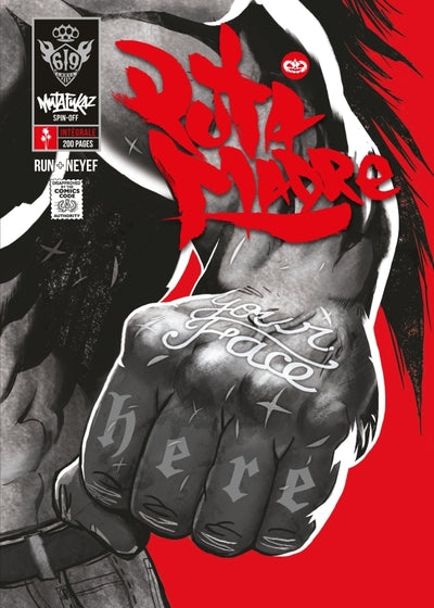 Mutafukaz Puta Madre Intégrale