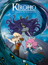 Kiroho - Tome 1 - Les disparus de Bois-sur-mer