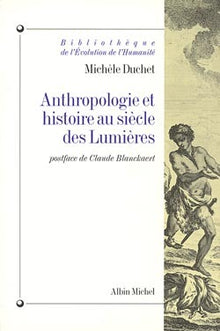 Anthropologie et histoire au siècle des Lumières