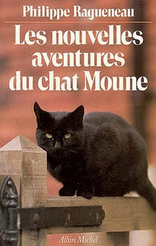 Nouvelles aventures du chat moune