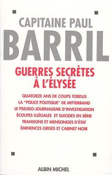 Guerres secrètes à l'Élysée (1981-1995)
