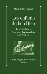 Les enfants du bon Dieu