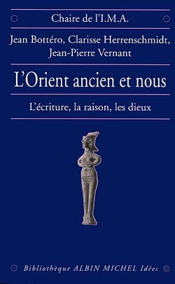 L'orient ancien et nous