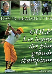 Golf : Les leçons des grands champions
