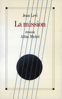 La mission
