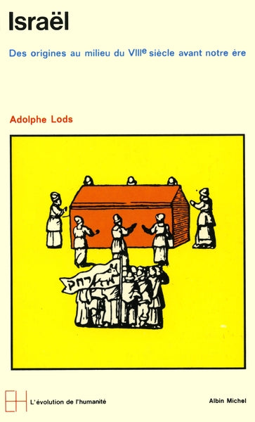 Israël : Des origines au milieu du VIIIe siècle