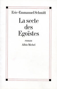 La secte des égoïstes