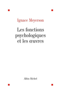 Les fonctions psychologiques et les oeuvres