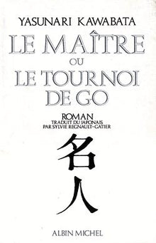 Le Maître ou le Tournoi de go