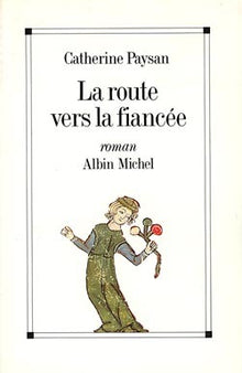 La Route vers la fiancée