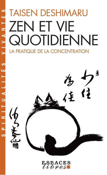 Zen et vie quotidienne