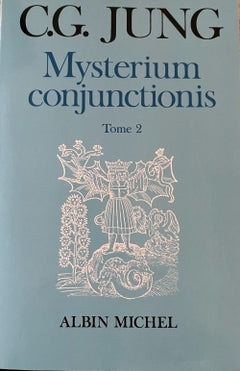 Mysterium conjunctionis - tome 2
