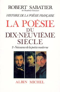 Histoire de la poésie française - Poésie du XIXe siècle - tome 2