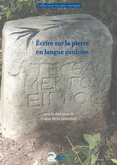 Écrire sur la pierre en langue gauloise