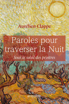 Paroles pour traverser la nuit